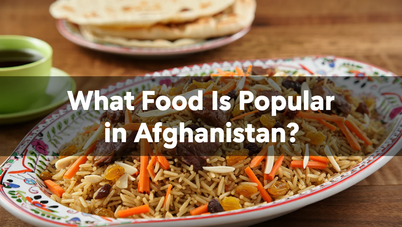 what food is popular in Afghanistan